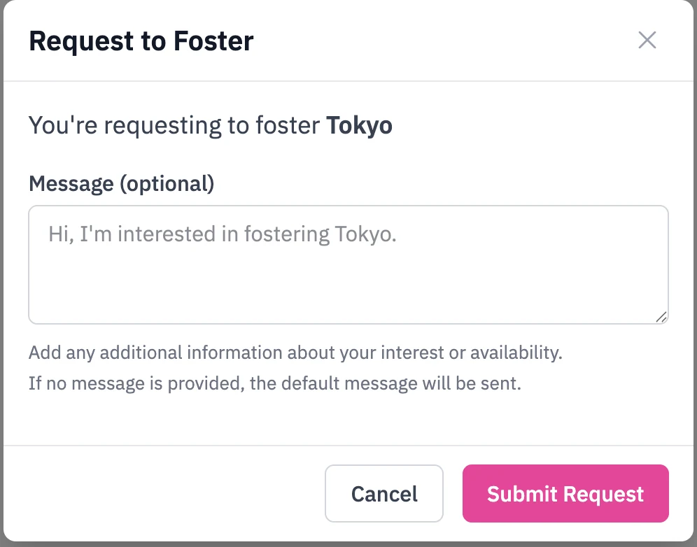 Fosty’s Request to Foster dialog for sending a foster request with an optional message.